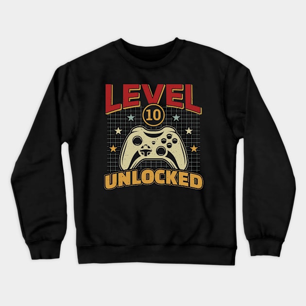 10th Birthday Level 10 Unlocked Video Gamer Game Crewneck Sweatshirt by aneisha